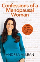 Confessions of a Menopausal Woman | Andrea McLean | 
