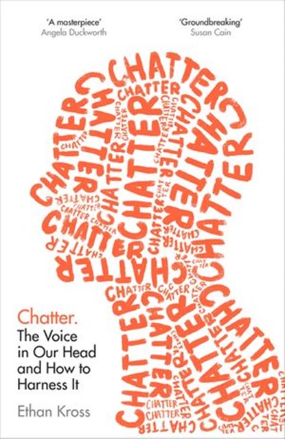Chatter, Ethan Kross - Ebook - 9781473559110