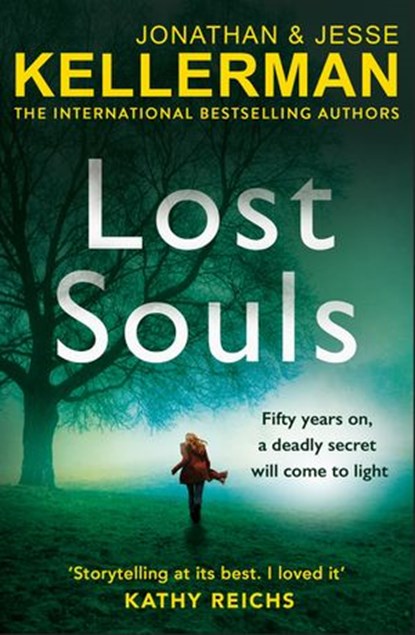 Lost Souls, Jonathan Kellerman ; Jesse Kellerman - Ebook - 9781473559868