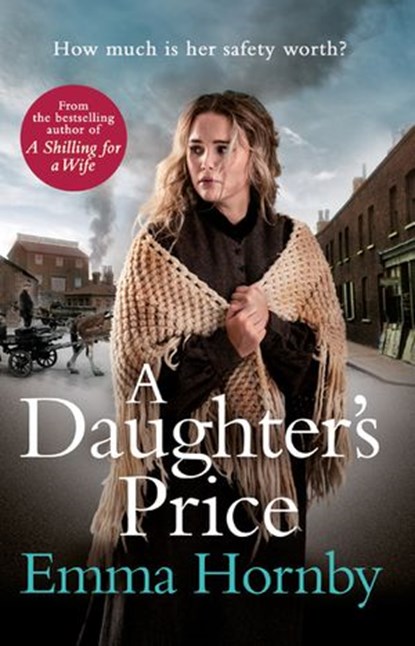 A Daughter's Price, Emma Hornby - Ebook - 9781473560109