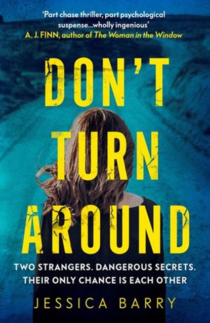 Don't Turn Around, Jessica Barry - Ebook - 9781473561700