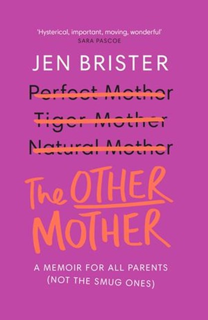 The Other Mother, Jen Brister - Ebook - 9781473562264