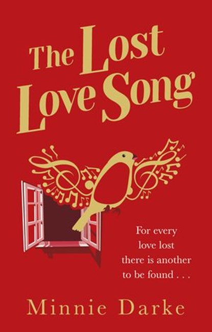 The Lost Love Song, Minnie Darke - Ebook - 9781473562547