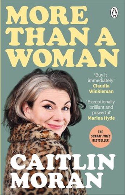More Than a Woman, Caitlin Moran - Ebook - 9781473562721