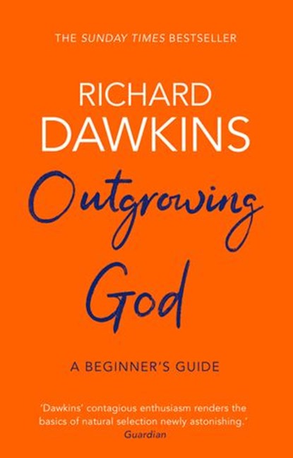 Outgrowing God, Richard Dawkins - Ebook - 9781473563513