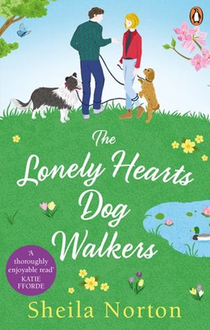 The Lonely Hearts Dog Walkers, Sheila Norton - Ebook - 9781473564046