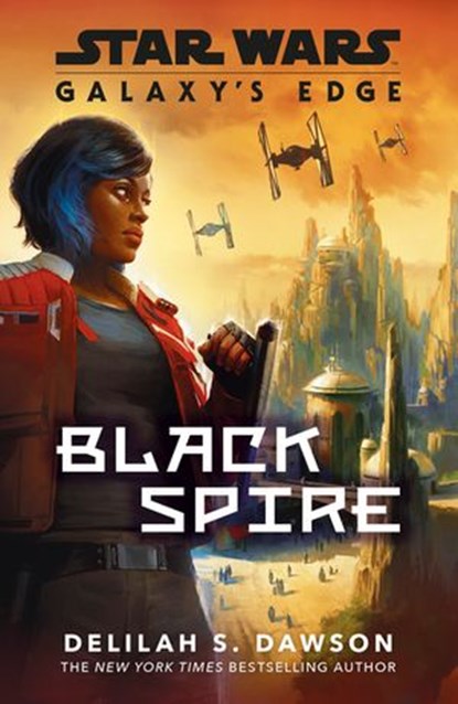 Galaxy’s Edge, Delilah S. Dawson - Ebook - 9781473564589