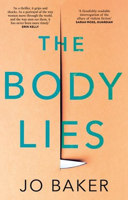The Body Lies, Jo Baker - Ebook - 9781473566675