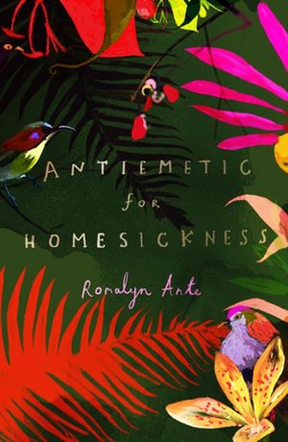 Antiemetic for Homesickness, Romalyn Ante - Ebook - 9781473566965