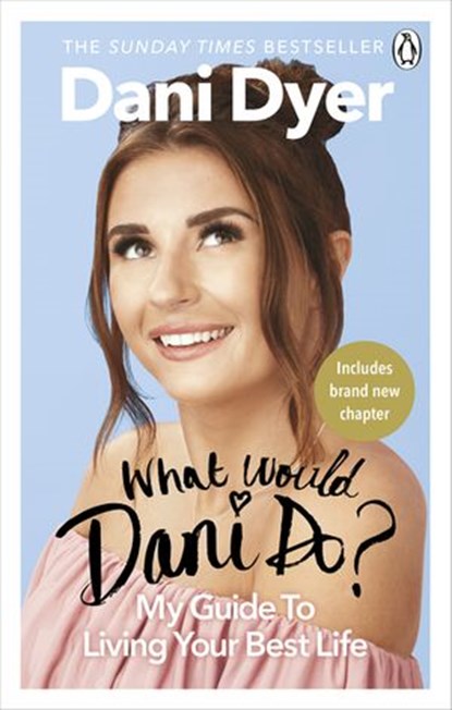 What Would Dani Do?, Dani Dyer - Ebook - 9781473567672