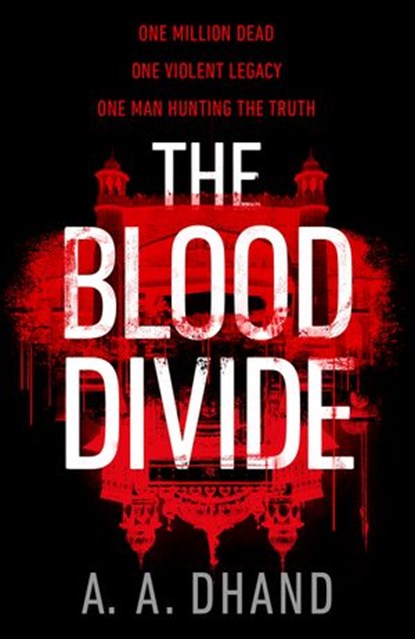 The Blood Divide, A. A. Dhand - Ebook - 9781473567900