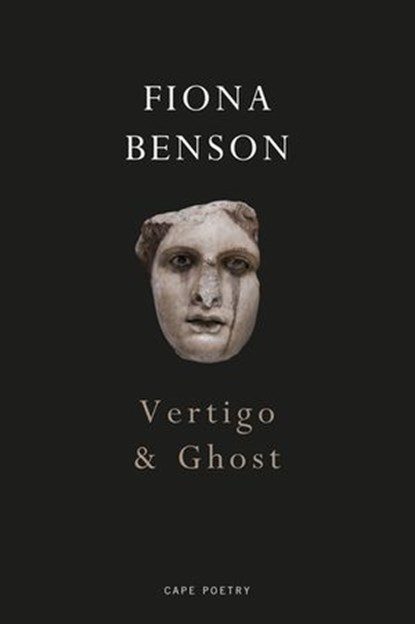 Vertigo & Ghost, Fiona Benson - Ebook - 9781473567924