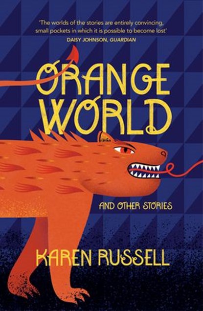 Orange World, Karen Russell - Ebook - 9781473568518