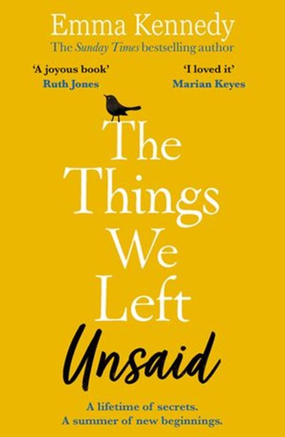 The Things We Left Unsaid, Emma Kennedy - Ebook - 9781473568532
