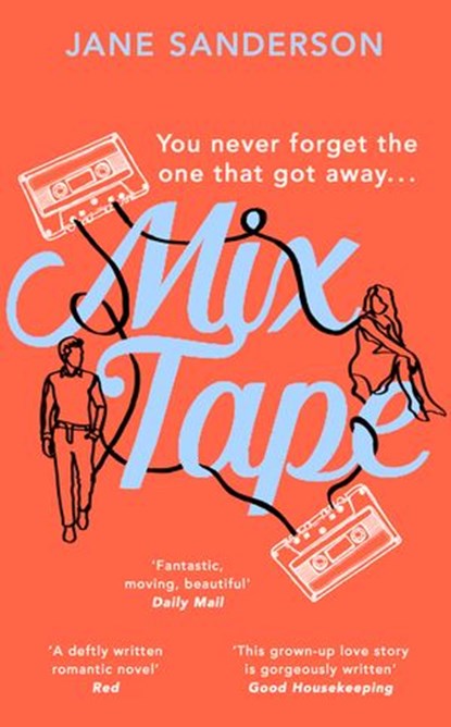 Mix Tape, Jane Sanderson - Ebook - 9781473569980