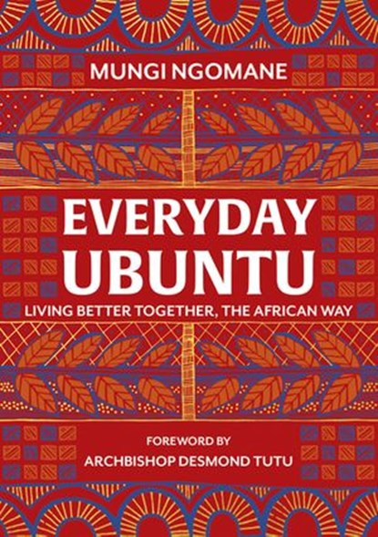 Everyday Ubuntu, Nompumelelo Mungi Ngomane - Ebook - 9781473570016