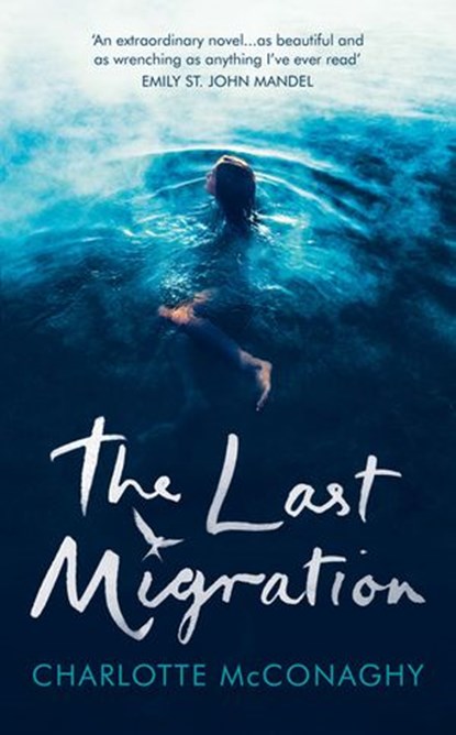 The Last Migration, Charlotte McConaghy - Ebook - 9781473571167