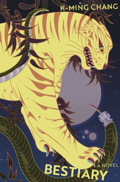 Bestiary, K-Ming Chang - Ebook - 9781473571723