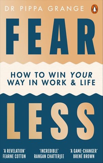 Fear Less, Dr Pippa Grange - Ebook - 9781473572560
