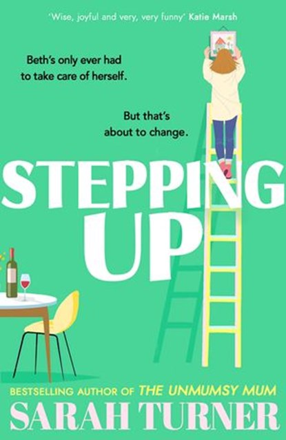 Stepping Up, Sarah Turner - Ebook - 9781473574939