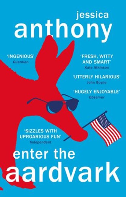 Enter the Aardvark, Jessica Anthony - Ebook - 9781473575271