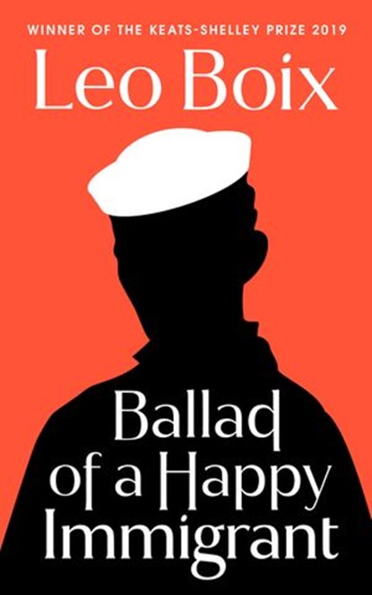Ballad of a Happy Immigrant, Leo Boix - Ebook - 9781473575547