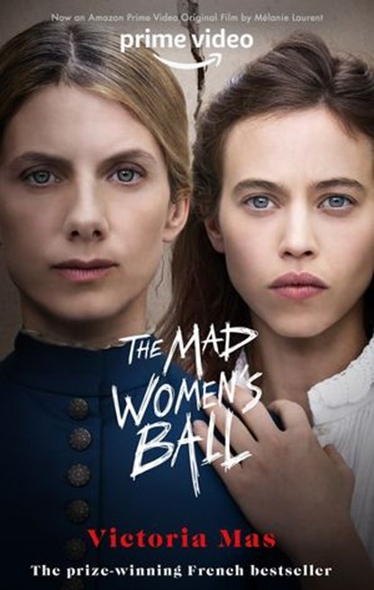 The Mad Women's Ball, Victoria Mas - Ebook - 9781473575677