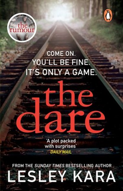 The Dare, Lesley Kara - Ebook - 9781473576759