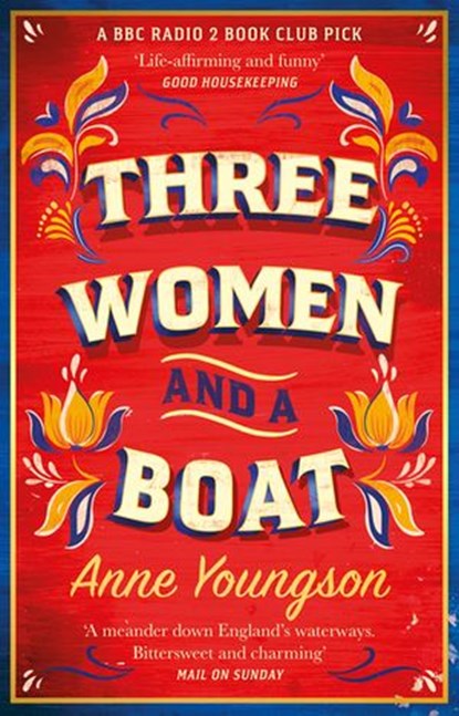 Three Women and a Boat, Anne Youngson - Ebook - 9781473576827
