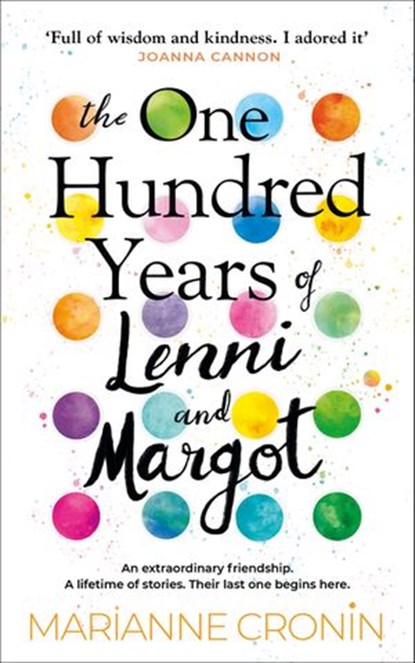 The One Hundred Years of Lenni and Margot, Marianne Cronin - Ebook - 9781473578425