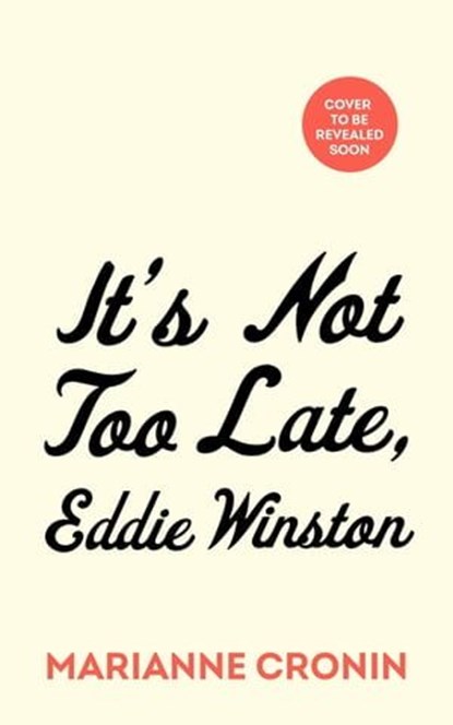 Eddie Winston Is Looking for Love, Marianne Cronin - Ebook - 9781473578432