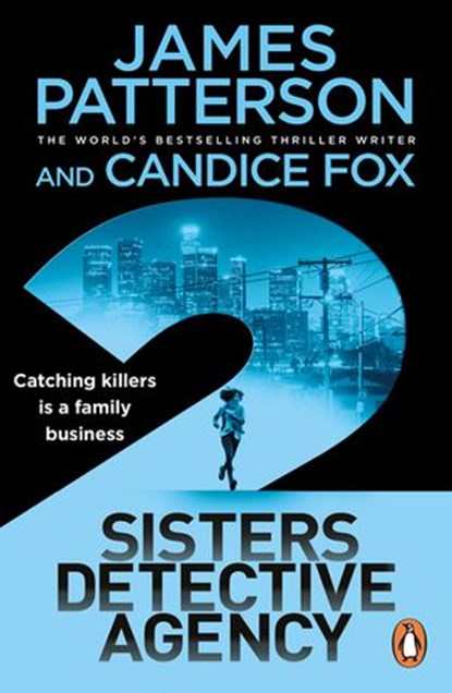 2 Sisters Detective Agency, James Patterson ; Candice Fox - Ebook - 9781473579972