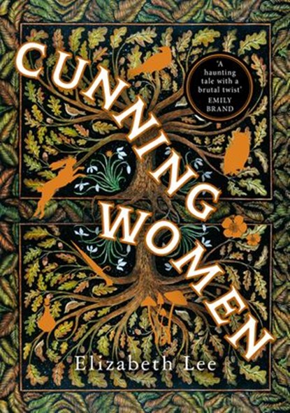 Cunning Women, Elizabeth Lee - Ebook - 9781473581371