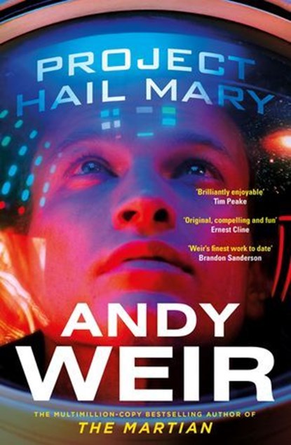 Project Hail Mary, Andy Weir - Ebook - 9781473582583