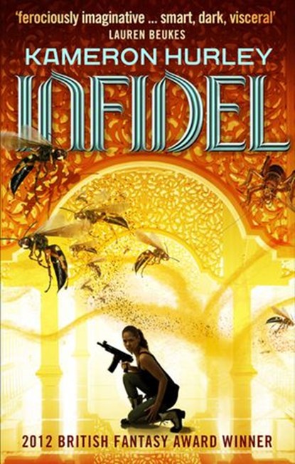 Infidel, Kameron Hurley - Ebook - 9781473583344
