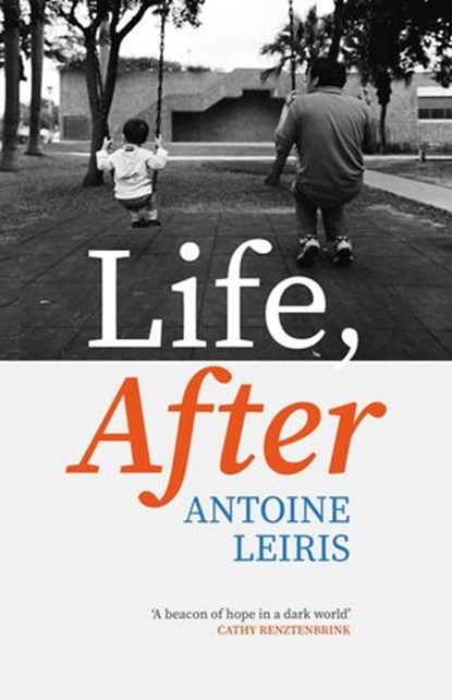 Life, After, Antoine Leiris - Ebook - 9781473583757