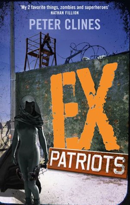Ex-Patriots, Peter Clines - Ebook - 9781473583917
