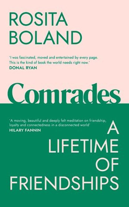 Comrades, Rosita Boland - Ebook - 9781473585379