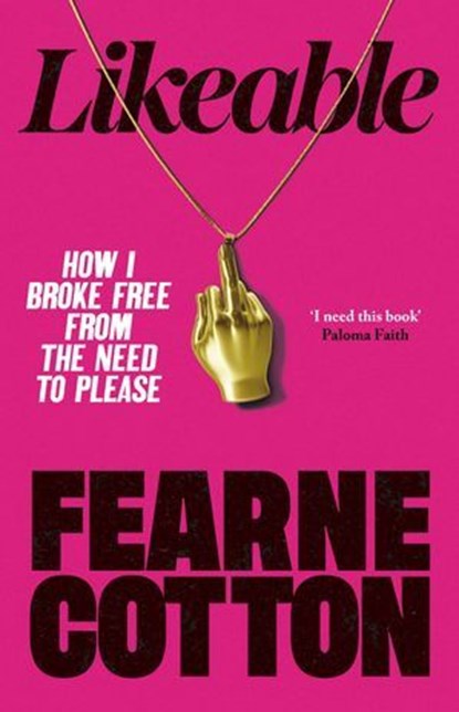 Likeable, Fearne Cotton - Ebook - 9781473586529