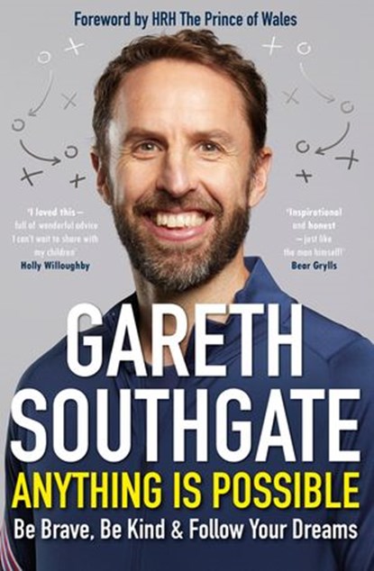 Anything is Possible, Gareth Southgate - Ebook - 9781473589025