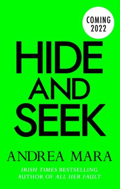 Hide and Seek, Andrea Mara - Ebook - 9781473589469
