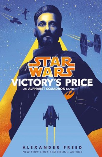 Star Wars: Victory’s Price, Alexander Freed - Ebook - 9781473590212