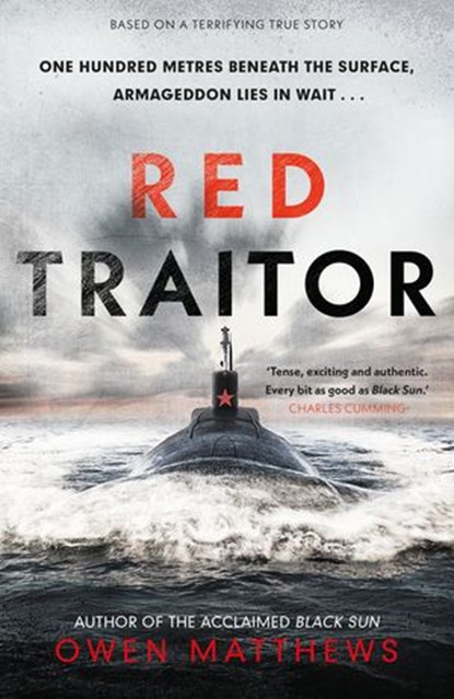 Red Traitor, Owen Matthews - Ebook - 9781473593329
