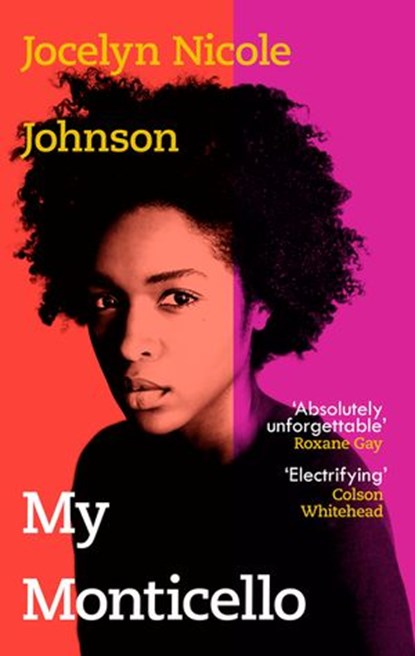 My Monticello, Jocelyn Nicole Johnson - Ebook - 9781473594555
