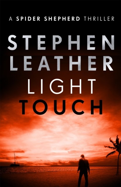 Light Touch, Stephen Leather - Paperback - 9781473604148