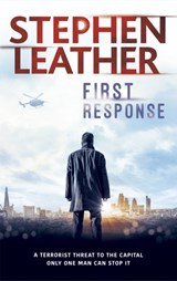 First Response - Stephen Leather - 9781473604575