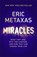 Miracles, Eric Metaxas - Paperback - 9781473604797