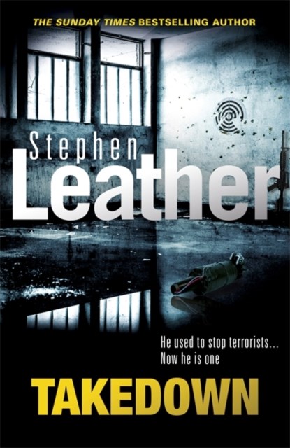 Takedown, Stephen Leather - Paperback - 9781473605558