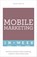 Mobile Marketing In A Week, Nick Smith - Paperback - 9781473607507