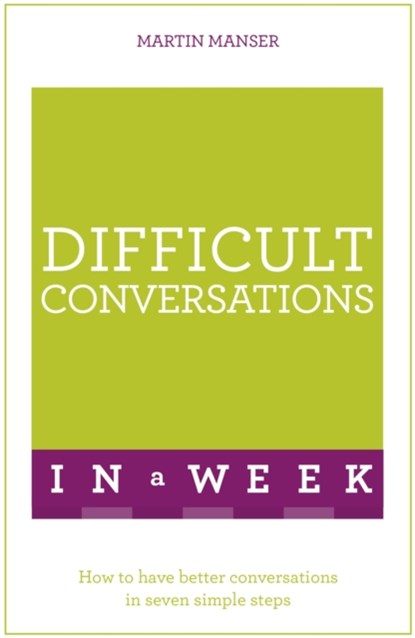 Difficult Conversations In A Week, Martin Manser - Paperback - 9781473607804